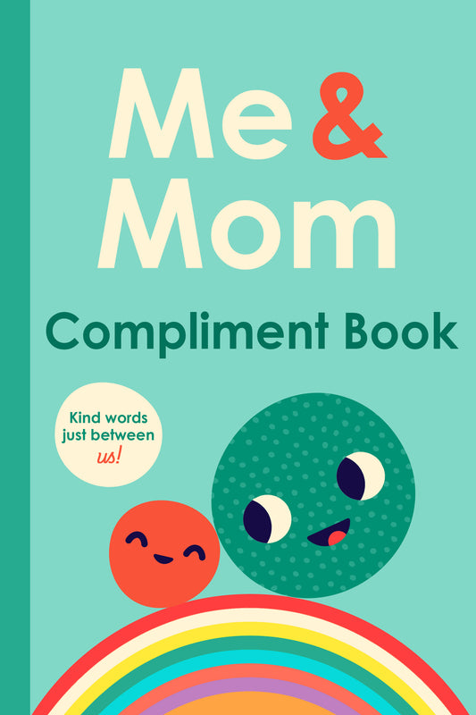 Compliment Book: Kind Words Just Between Us!
