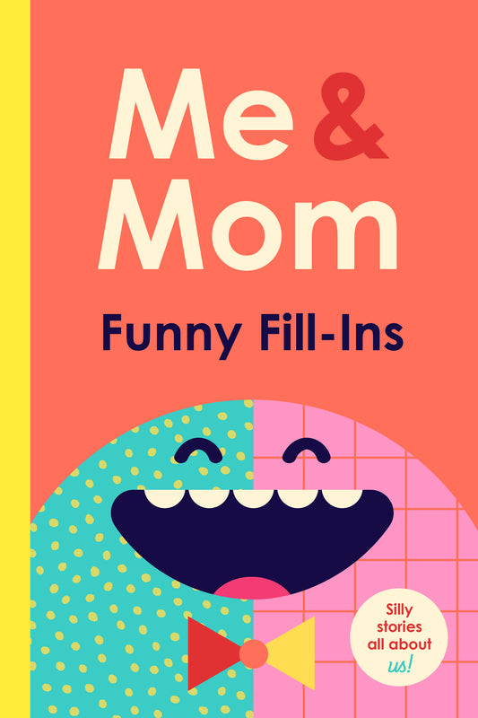 Funny Fill-Ins: Silly Stories All About Us!